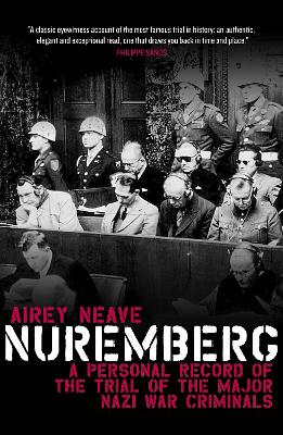 Nuremberg: A personal record of the trial of the major Nazi war criminals: 2021 book