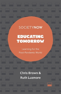 Educating Tomorrow: Learning for the Post-Pandemic World book