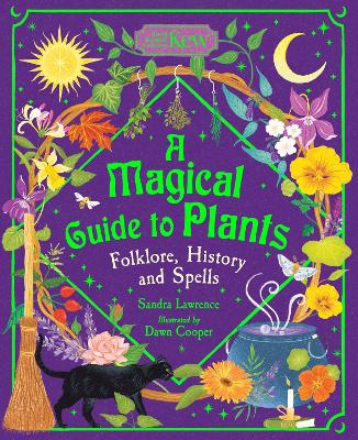 A Magical Guide to Plants: Folklore, History and Spells book
