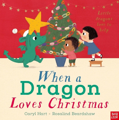 When a Dragon Loves Christmas book