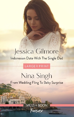 Indonesian Date with the Single Dad/From Wedding Fling to Baby book