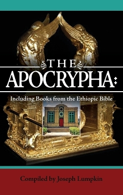 The Apocrypha by Joseph B. Lumpkin