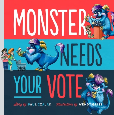 Monster Needs Your Vote book
