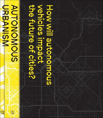 Autonomous Urbanism: Towards a New Transitopia book