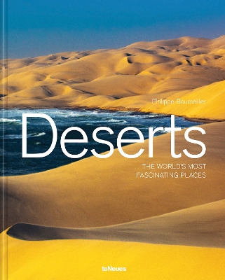 Deserts: The World's Most Fascinating Places book