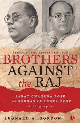 Brothers Against the Raj book