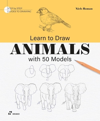 Learn to Draw Animals with 50 Models book