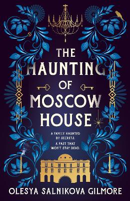 The Haunting of Moscow House book