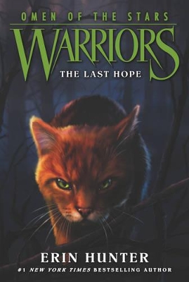Warriors: Omen of the Stars #6: The Last Hope book