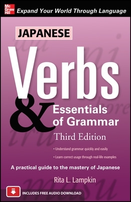 Japanese Verbs & Essentials of Grammar, Third Edition book