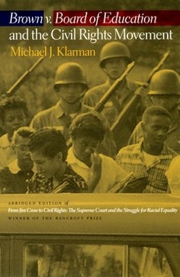 Brown v. Board of Education and the Civil Rights Movement book