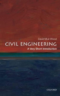 Civil Engineering: A Very Short Introduction book