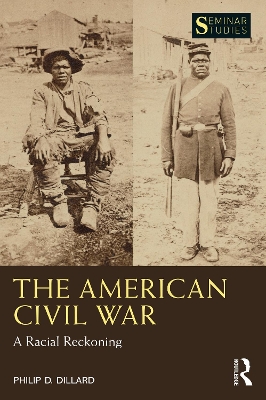 The American Civil War: A Racial Reckoning book