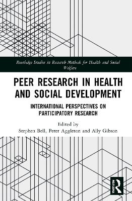 Peer Research in Health and Social Development: International Perspectives on Participatory Research book