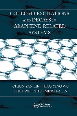 Coulomb Excitations and Decays in Graphene-Related Systems book