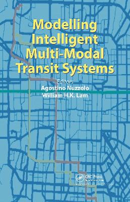 Modelling Intelligent Multi-Modal Transit Systems book