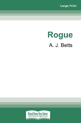 Rogue by A.J. Betts