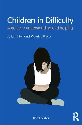 Children in Difficulty by Julian Elliott