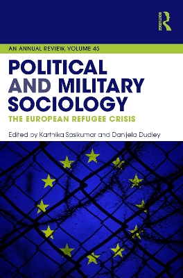 Political and Military Sociology: The European Refugee Crisis by Karthika Sasikumar