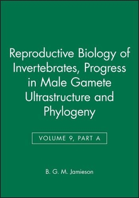 Reproductive Biology of Invertebrates by K. G. Adiyodi