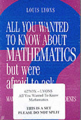 All You Wanted to Know about Mathematics but Were Afraid to Ask 2 Volume Paperback Set: Mathematics for Science Students by Louis Lyons