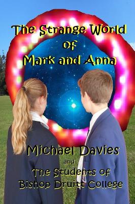 The Strange World of Mark and Anna book