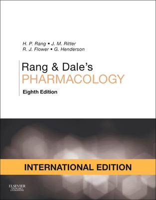 Rang & Dale's Pharmacology, International Edition by James M. Ritter