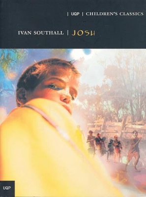Josh: Children's Classic Series by Ivan Southall