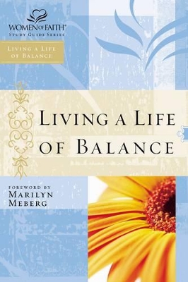 Living a Life of Balance book