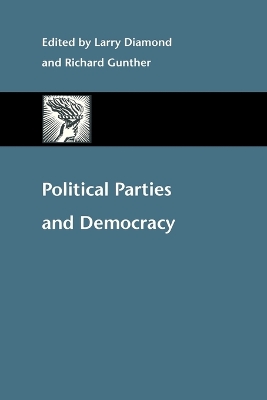 Political Parties and Democracy by Richard Gunther