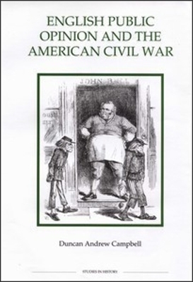 English Public Opinion and the American Civil War book