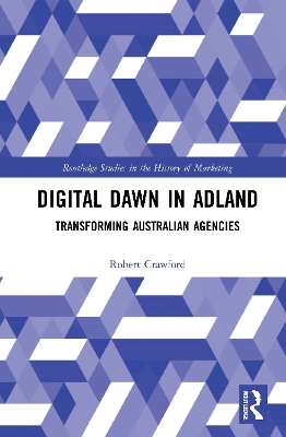 Digital Dawn in Adland: Transforming Australian Agencies book