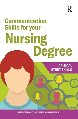 Communication Skills for your Nursing Degree book