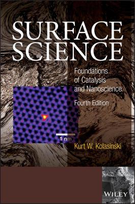 Surface Science: Foundations of Catalysis and Nanoscience book