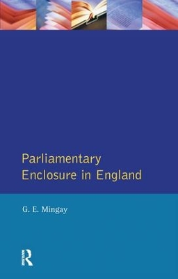 Parliamentary Enclosure in England book