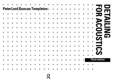 Detailing for Acoustics by Peter Lord