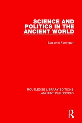 Science and Politics in the Ancient World book