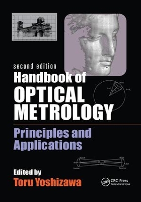 Handbook of Optical Metrology by Toru Yoshizawa