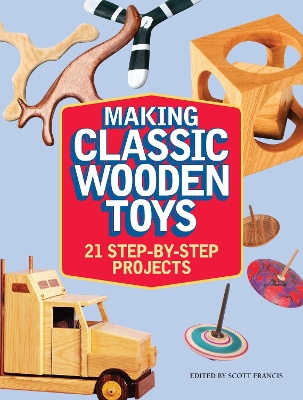 Making Classic Wooden Toys book