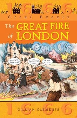 Famous People, Great Events: The Great Fire of London book