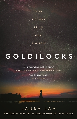 Goldilocks: The boldest high-concept thriller of the year book