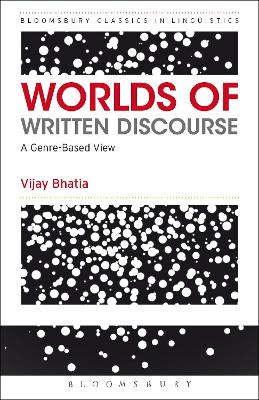 Worlds of Written Discourse by Vijay Bhatia