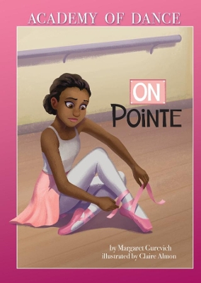 On Pointe by Margaret Gurevich