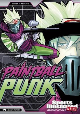 Paintball Punk by Sean Tulien