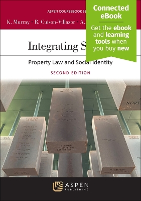 Integrating Spaces: Property Law and Social Identity [Connected Ebook] book
