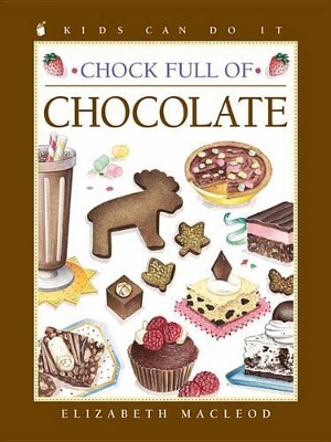 Chock Full of Chocolate book