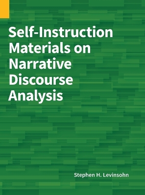 Self-Instruction Materials on Narrative Discourse Analysis by Stephen H Levinsohn