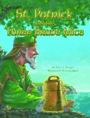 St. Patrick and the Three Brave Mice book