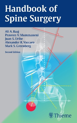 Handbook of Spine Surgery by Alexander R. Vaccaro