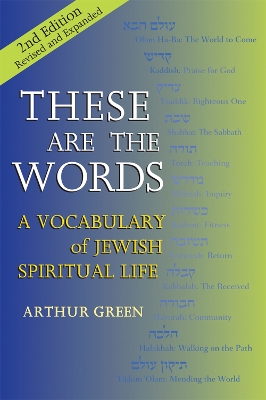 These Are the Words (2nd Edition) book